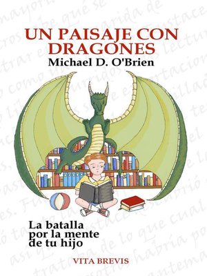cover image of Un paisaje con dragones. La batalla por la mente de tu hijo